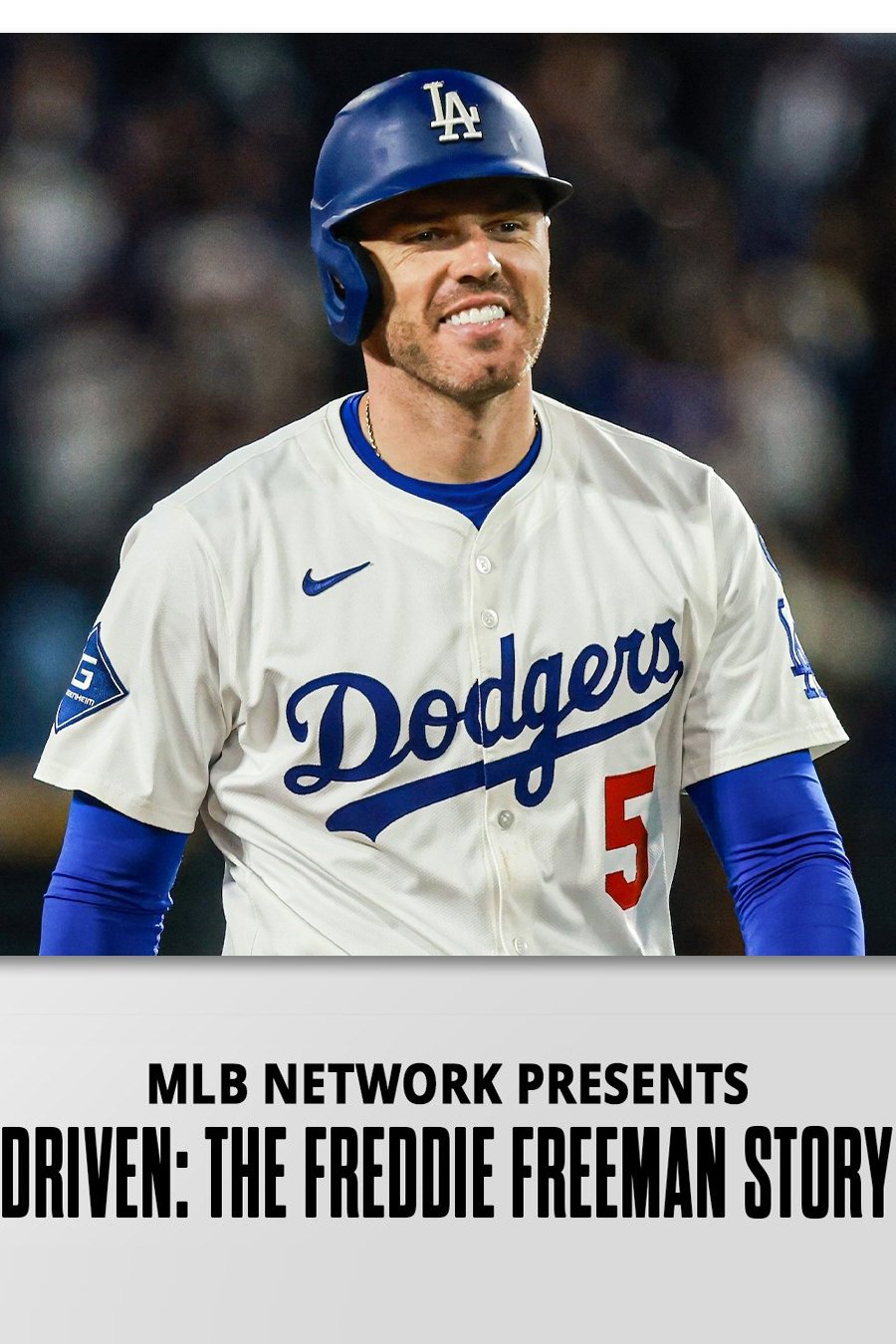 Poster za film  Driven: The Freddie Freeman Story  2025