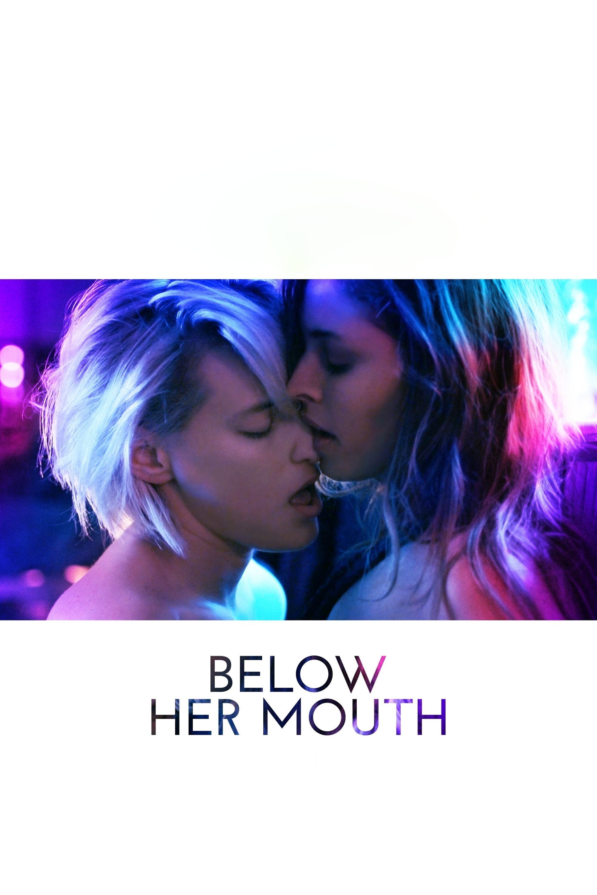Poster za film  Below Her Mouth 