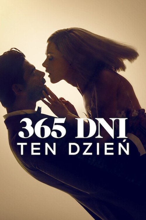 Poster za film 365 dni: Ten dzień 2022