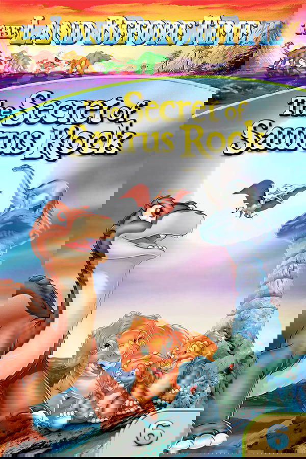 Poster za film  Zemlja pre vremena 6: Tajna Saurus-stene 